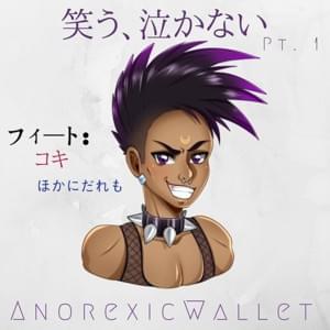 Nobody Else - AnorexicWallet