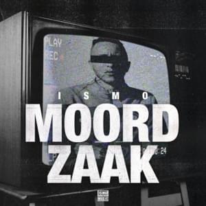 Moordzaak - Ismo