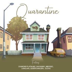 Quarantine - WCB Wasafi (Ft. Diamond Platnumz, Lava Lava, Mbosso, Queen Darleen, Rayvanny & Zuchu)