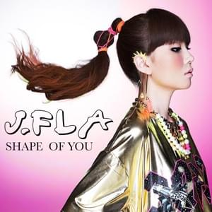 Shape of You - J.Fla