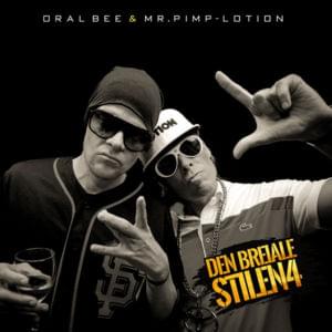 Den Breiale Stilen 4 - Oral Bee (Ft. Mr. Pimp-Lotion)