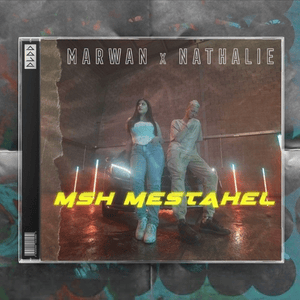 Msh Mestahel - مش مستاهل - Marwan Moussa - مروان موسى (Ft. Nathalie Saba - ناتالي سابا)