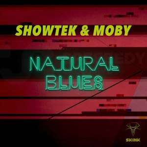 Natural Blues - Showtek & Moby