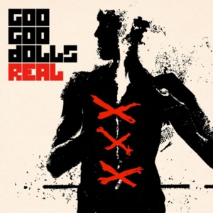 Real - The Goo Goo Dolls