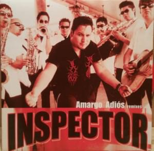 Amargo Adiós - Inspector