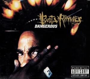 You Won’t Tell, I Won’t Tell - Busta Rhymes (Ft. Greg Nice)