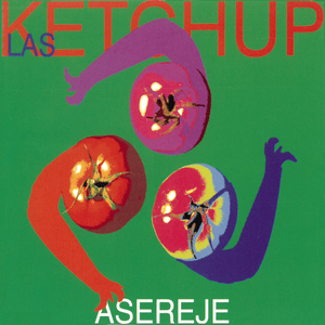 The Ketchup Song (Aserejé) [Motown Club Single Edit] - Las Ketchup