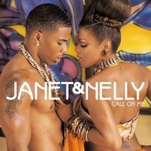 Call on Me - Janet Jackson & Nelly