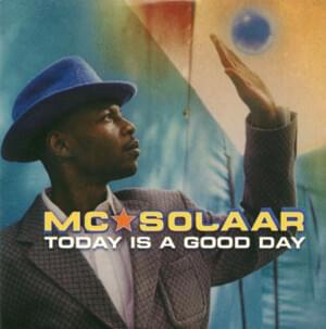 Today is a good day - MC Solaar (Ft. Darina (FRA))