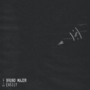 Easily - Bruno Major