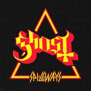 Spillways (ft. Joe Elliott) - Ghost (Ft. Joe Elliott)