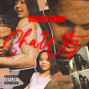 Shawty - Realest Cram