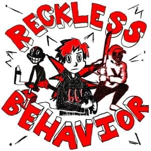 Reckless Behavior (2018) - ​stone deluxe (Ft. Lil Darkie & WestendGhoul)