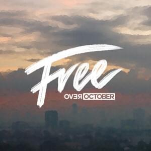 Free - Over October