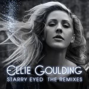 Starry Eyed (AN21 & Max Vangeli Remix) - Ellie Goulding