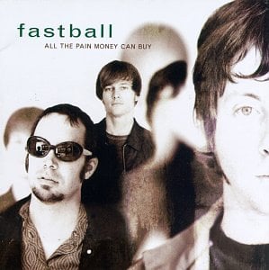 Sooner or Later - Fastball