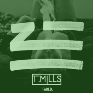 Faded (Remix) - ZHU (Ft. Travis Mills)