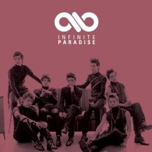 파라다이스 (Paradise) - INFINITE (KOR)