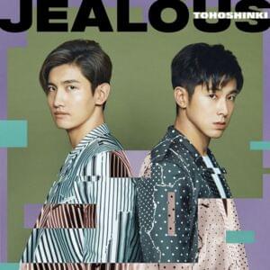 Jealous - TVXQ! (동방신기)