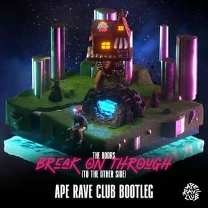 Break On Through (To the Other Side) [Ape Rave Club Remix] - The Doors