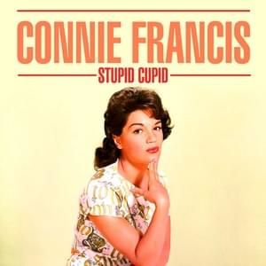 Stupid Cupid - Connie Francis