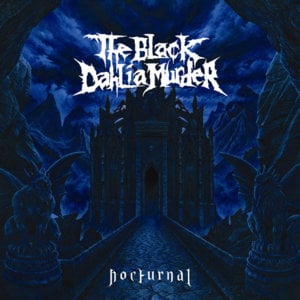 Of Darkness Spawned - The Black Dahlia Murder