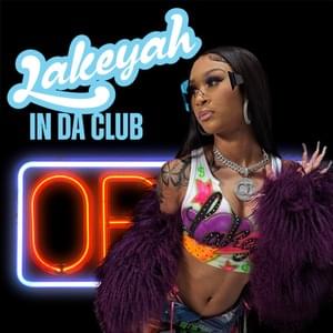 In Da Club - Lakeyah