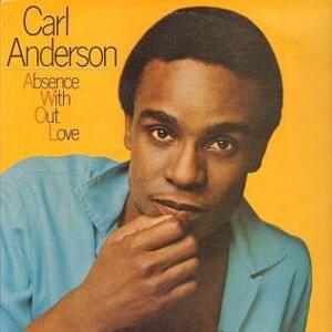 Fooled Myself Again - Carl Anderson