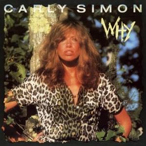 Why - Carly Simon