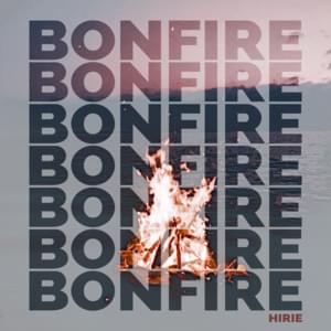 Bonfire - HIRIE