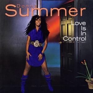 Love Is in Control (Finger on the Trigger) - Donna Summer