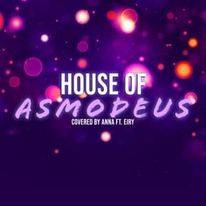 House of Asmodeus - Annapantsu (Ft. Reinaeiry)