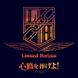 Linked Horizon - 心臓を捧げよ! (Shinzou wo Sasageyo!) (English Translation) - Lyrxo English Translations