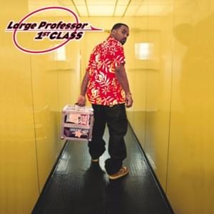 Stay Chisel - Large Professor (Ft. Nas)