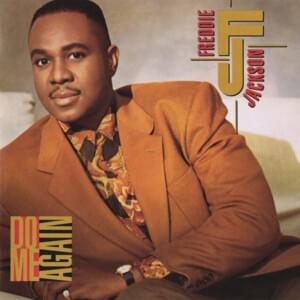 Don’t Say You Love Me - Freddie Jackson