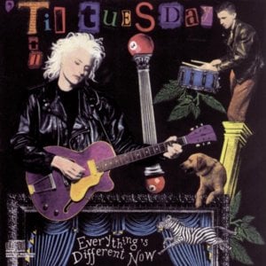 Long Gone (Buddy) - 'Til Tuesday