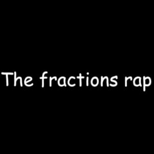 The Fractions Rap - Quadeca