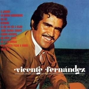 Camino Inseguro - Vicente Fernández