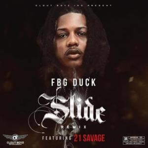 Slide (Remix) - FBG Duck (Ft. 21 Savage)