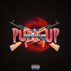 Pull Up - Yvng5ive, TRAQULA