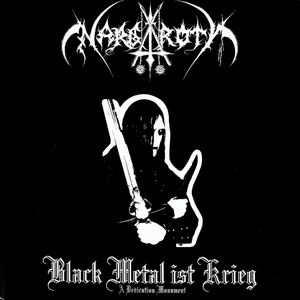 Possessed by Black Fucking Metal - Nargaroth