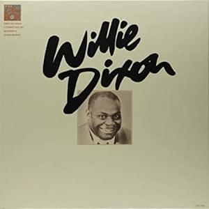 Crazy for My Baby - Willie Dixon