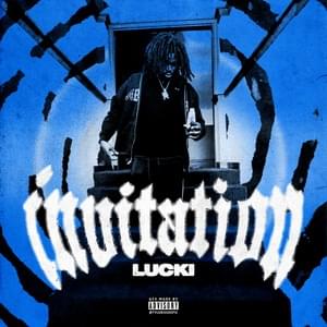 Invitation - LUCKI