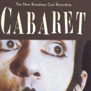 Don’t Tell Mama - New Broadway Cast of Cabaret (Ft. Alan Cumming & Natasha Richardson)