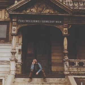 Someday Man - Paul Williams