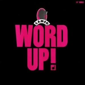 Word Up! - Cameo