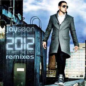 2012 (It Ain’t the End) [WestFunk & Steve Smart Radio Remix] - Jay Sean