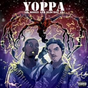 Yoppa - Lil Mosey & BlocBoy JB