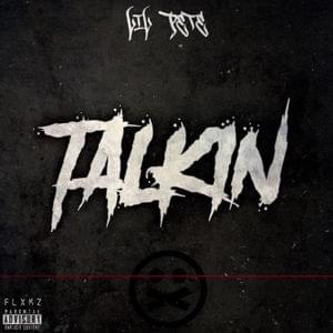 Talkin - Lil Pete