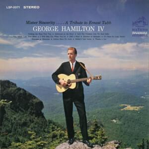 Walking The Floor Over You - George Hamilton IV